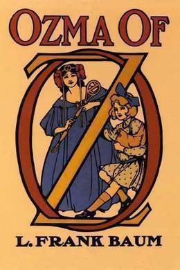 Ozma of Oz by L. Frank Baum