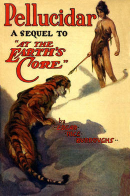 Pellucidar by Edgar Rice Burroughs