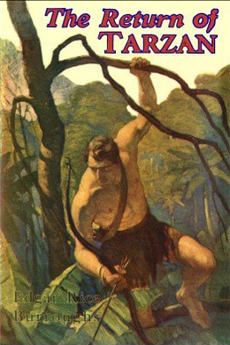 The Return of Tarzan by Edgar Rice Burroughs