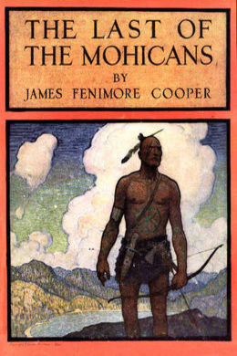 The Last of the Mohicans by James Fenimore Cooper