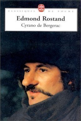 Cyrano de Bergerac by Edmond Rostand