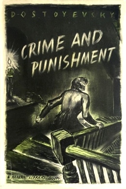 Crime and Punishment by Fyodor Dostoyevsky