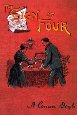 The Sign of the Four by Arthur Conan Doyle