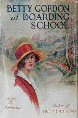 Betty Gordon at Boarding School by Alice B. Emerson
