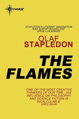 The Flames by Olaf Stapledon
