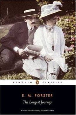 The Longest Journey by E. M. Forster