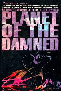 Planet of the Damned by Harry Harrison