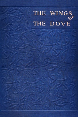 The Wings of the Dove by Henry James