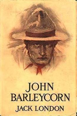 John Barleycorn by Jack London