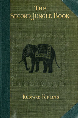 The Second Jungle Book by Rudyard Kipling