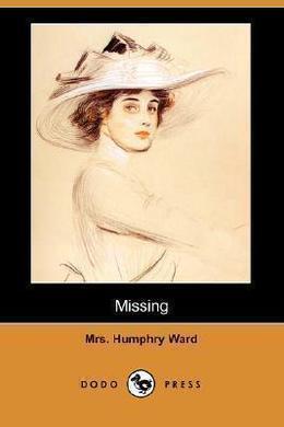 Missing by Mary Augusta Ward