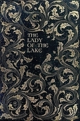 The Lady of the Lake by Walter Scott