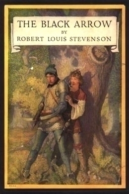 The Black Arrow by Robert Louis Stevenson