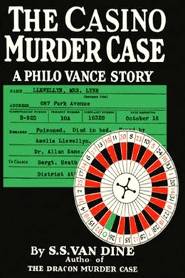 The Casino Murder Case by S. S. Van Dine