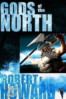 The Frost Giant's Daughter by Robert E. Howard