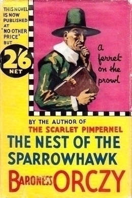 The Nest of the Sparrowhawk by Emma Orczy