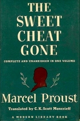 The Sweet Cheat Gone by Marcel Proust