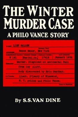 The Winter Murder Case by S. S. Van Dine