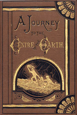 A Journey to the Centre of the Earth by Jules Verne