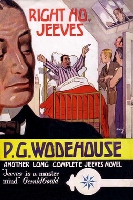 Right Ho, Jeeves by P. G. Wodehouse