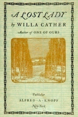 A Lost Lady by Willa Cather