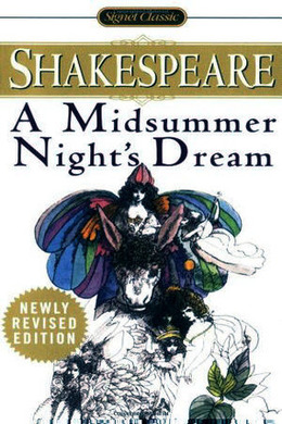 A Midsummer Night's Dream by William Shakespeare