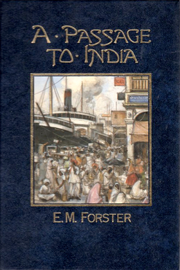 A Passage to India by E. M. Forster