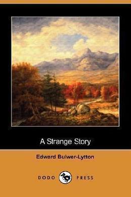 A Strange Story by Edward Bulwer-Lytton