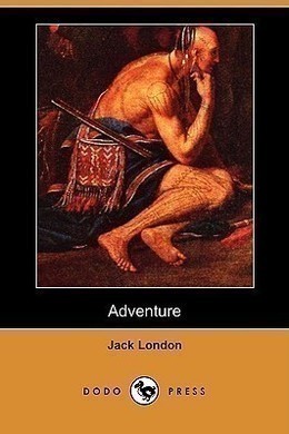 Adventure by Jack London