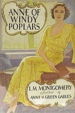 Anne of Windy Poplars by L. M. Montgomery