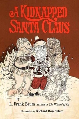 A Kidnapped Santa Claus by L. Frank Baum