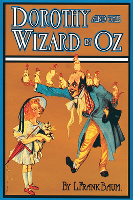 Dorothy and the Wizard in Oz by L. Frank Baum