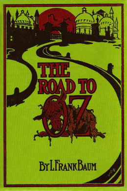 The Road to Oz by L. Frank Baum