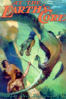 At the Earth's Core by Edgar Rice Burroughs