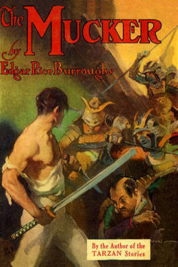 The Mucker by Edgar Rice Burroughs