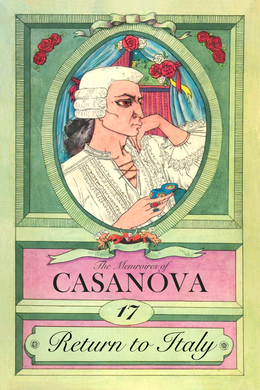 Casanova: Part 17 - Return To Italy by Giacomo Casanova