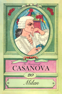 Casanova: Part 20 - Milan by Giacomo Casanova