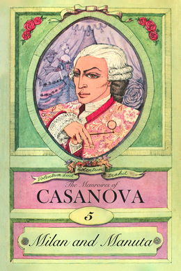 Casanova: Part 5 - Milan And Mantua by Giacomo Casanova
