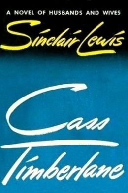 Cass Timberlane by Sinclair Lewis
