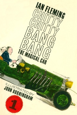 Chitty-Chitty-Bang-Bang (Book 1) by Ian Fleming