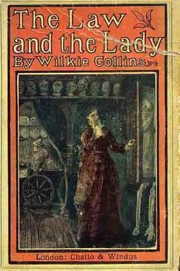 The Law and the Lady by Wilkie Collins