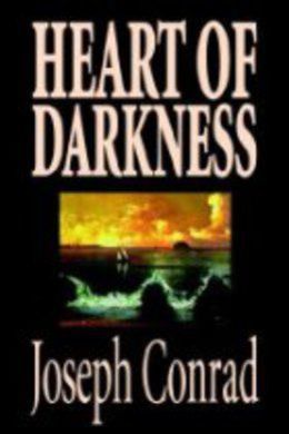 Heart of Darkness by Joseph Conrad