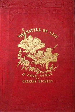 The Battle of Life by Charles Dickens