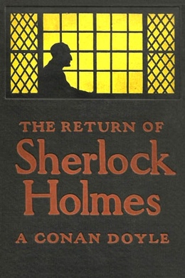 The Return of Sherlock Holmes by Arthur Conan Doyle