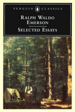 Essays by Ralph Waldo Emerson