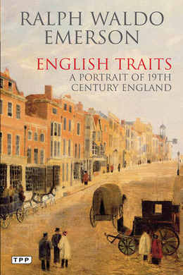 English Traits by Ralph Waldo Emerson