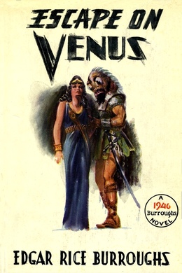 Escape on Venus by Edgar Rice Burroughs