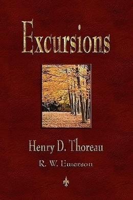 Excursions by Henry David Thoreau