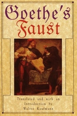 Faust by Johann Wolfgang von Goethe