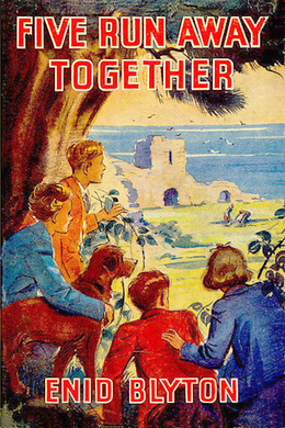 Five Run Away Together by Enid Blyton